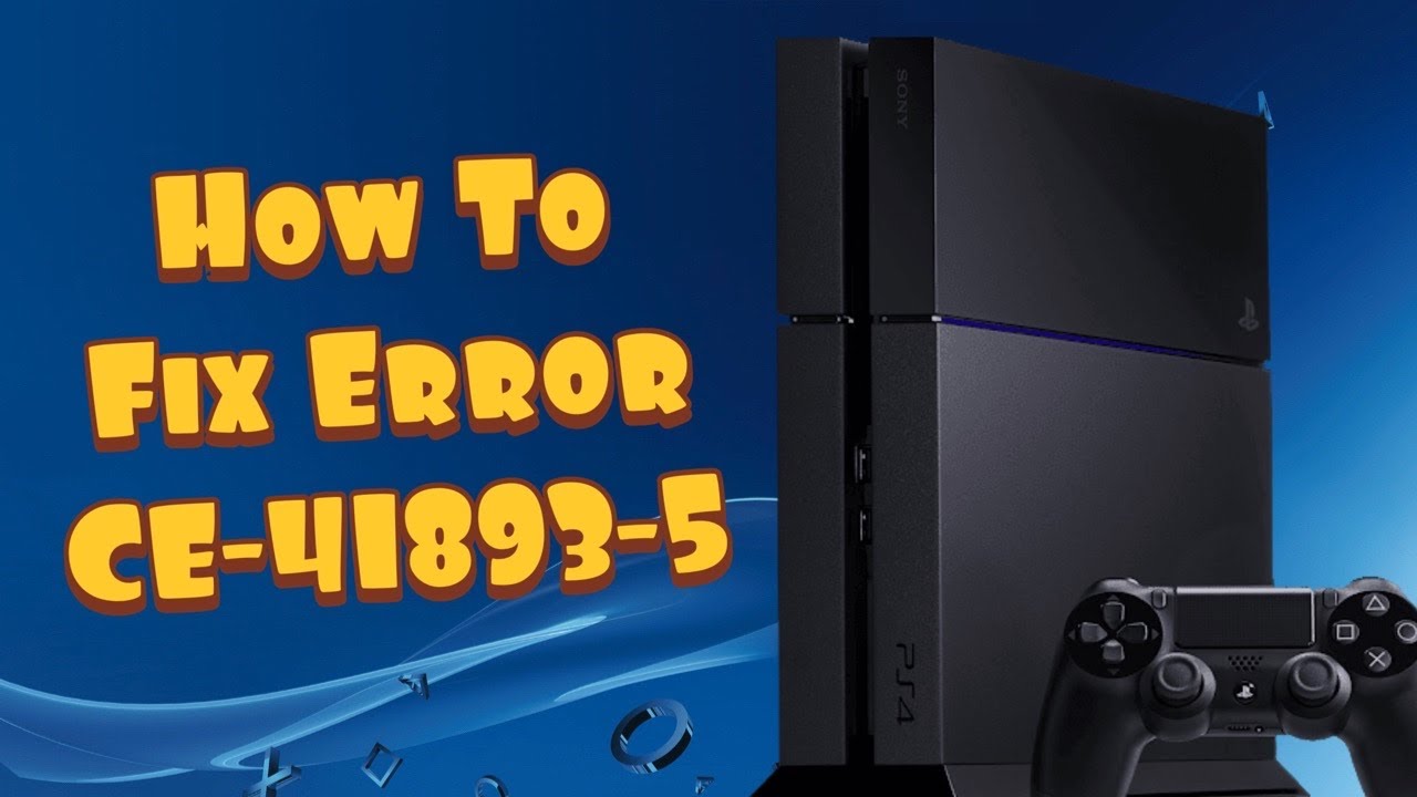 PS4 error CE-41893-5 USB extended storage troubleshooting