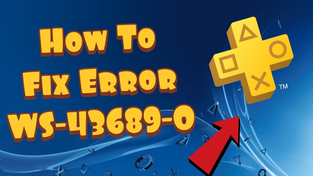 PS4 error WS-43689-0 PlayStation Store payment troubleshooting
