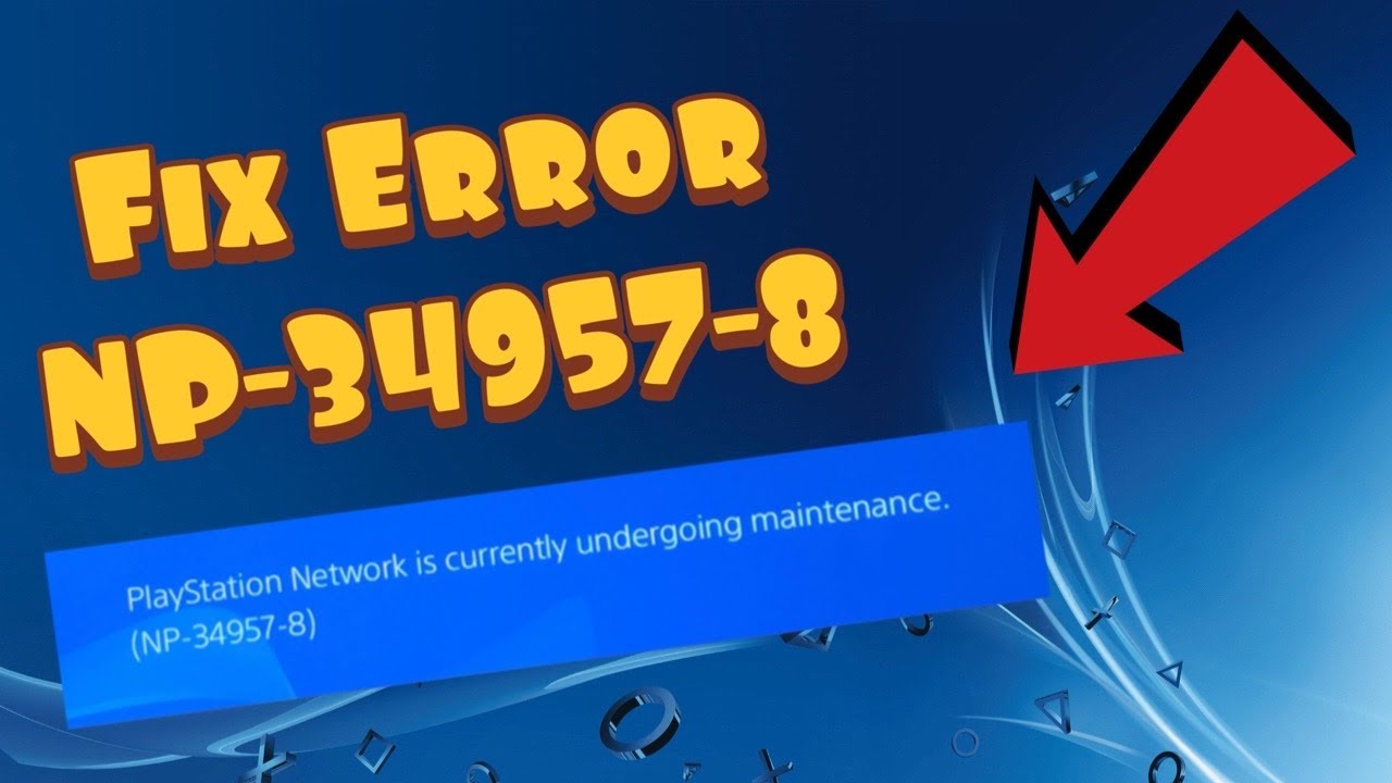 PS4 showing error NP-34957-8 troubleshooting guide thumbnail