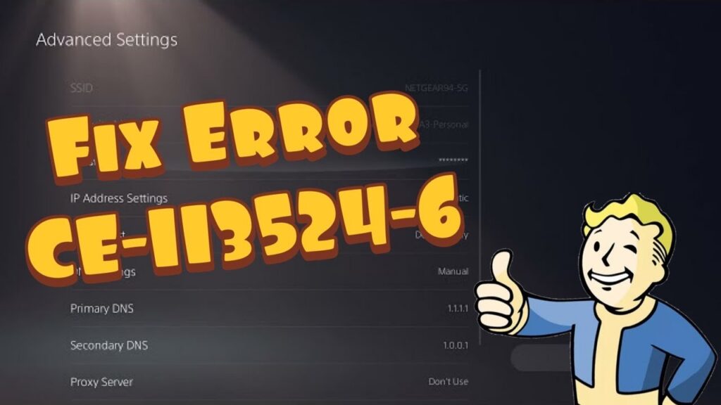 How to Fix PS5 Error CE-113524-6 (Unable to Connect)