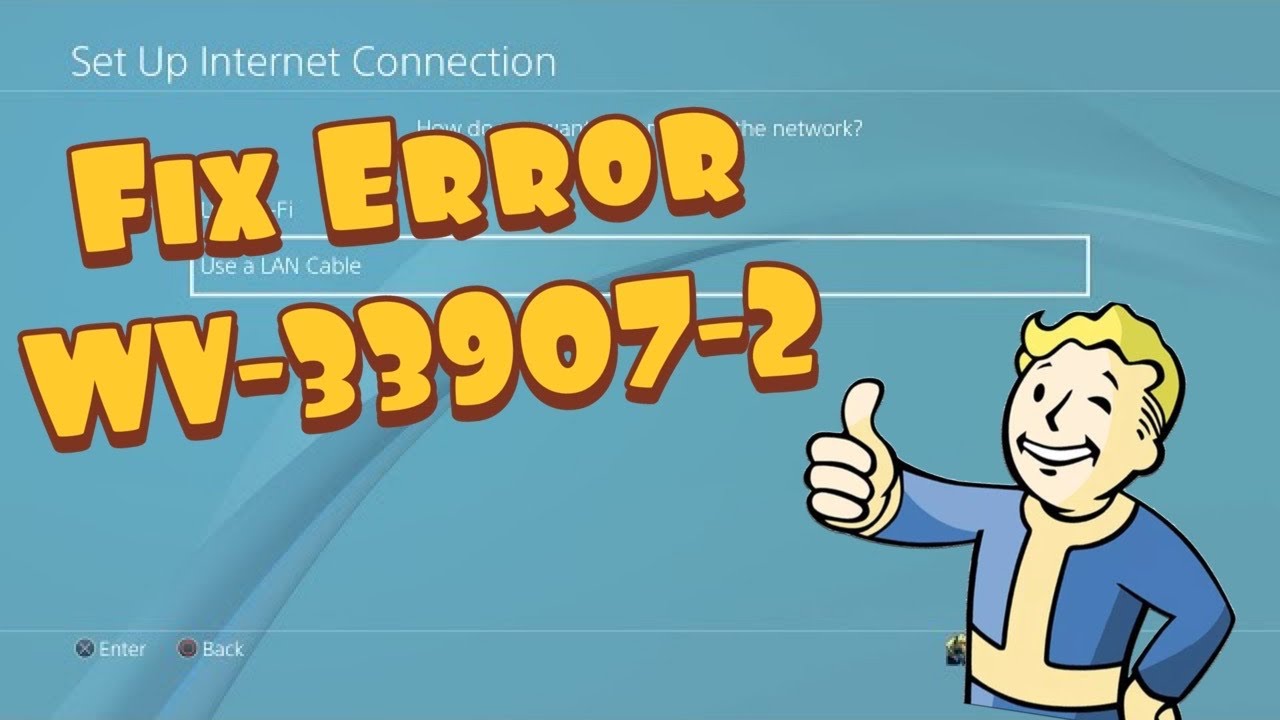 PS4 network settings for error WV-33907-2