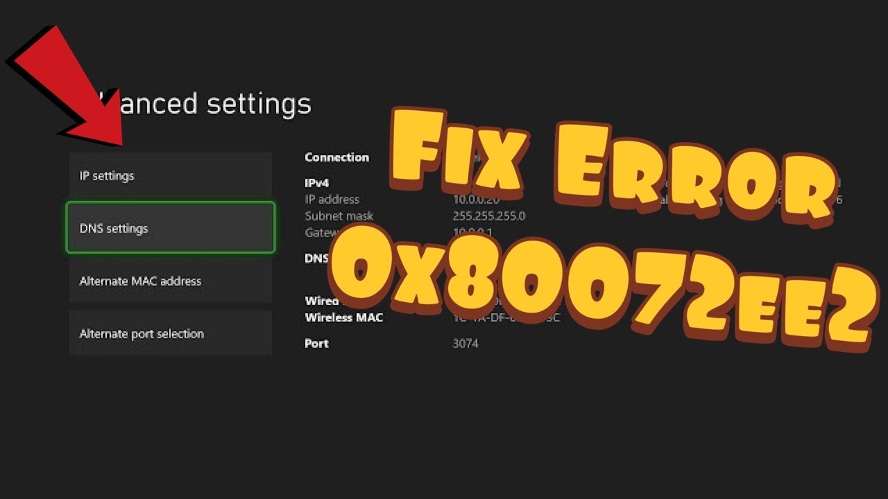 Xbox network settings for error 0x80072ee2